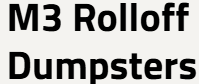 M3 Rolloff Dumpsters