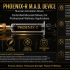 Phoenix-R M.A.D. Device